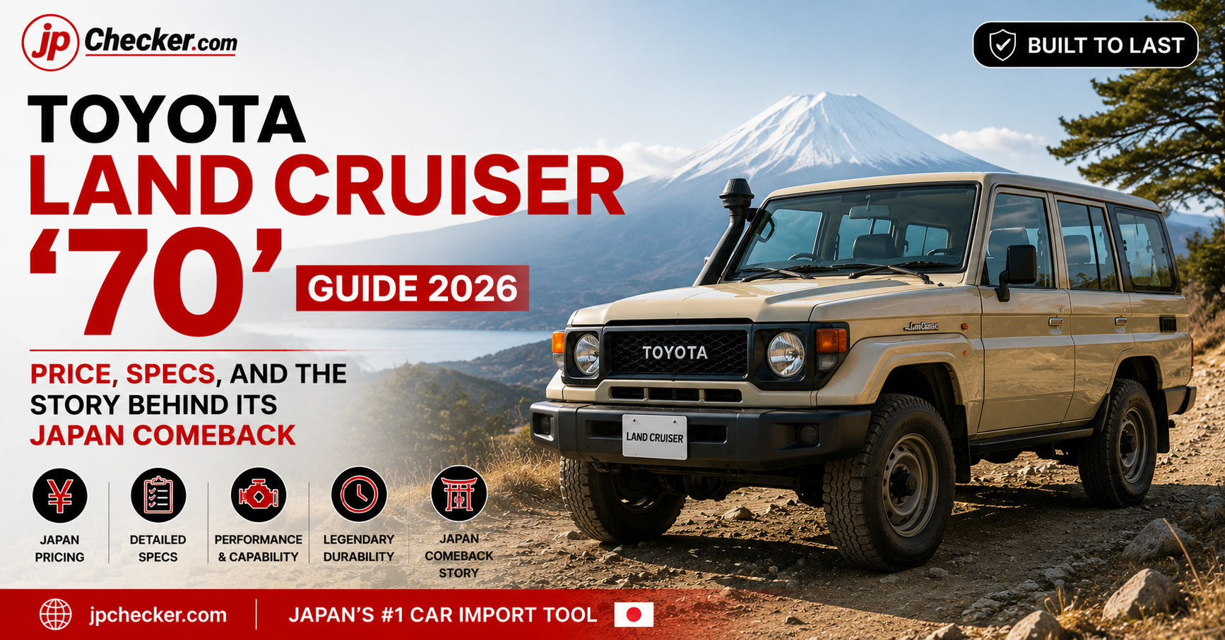 Toyota Land Cruiser '70' Guide 2026: Price, Specs, and the Story Behind Its Japan Comeback