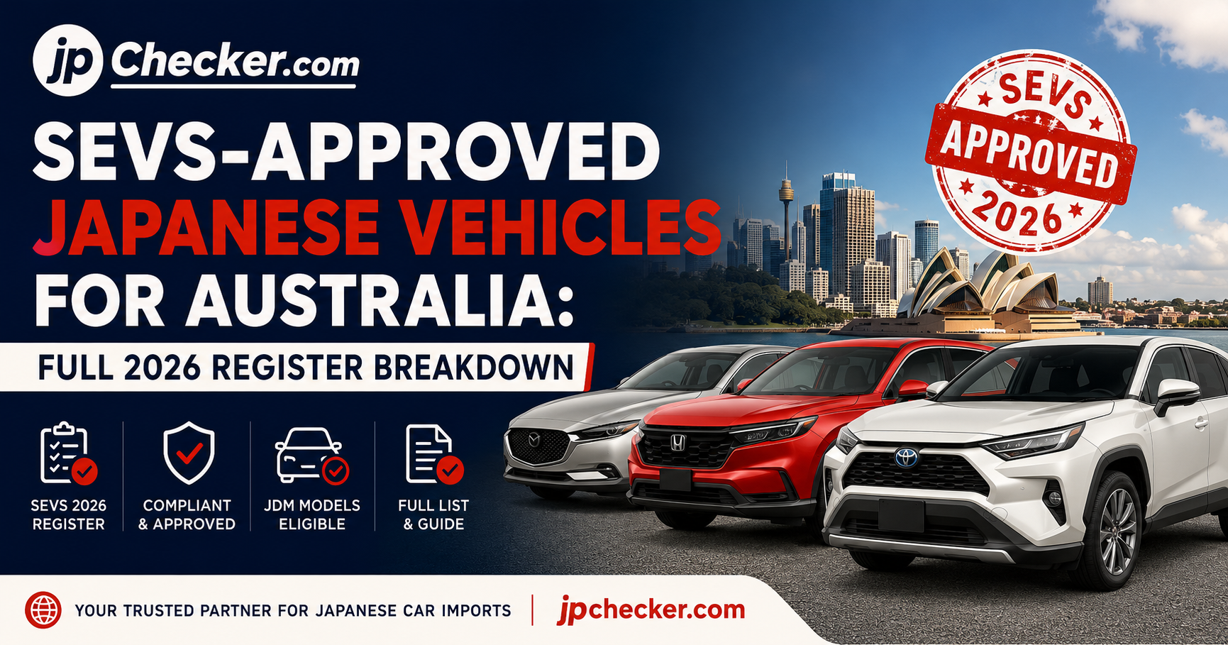 SEVS-Approved Japanese Vehicles for Australia: Full 2026 Register Breakdown